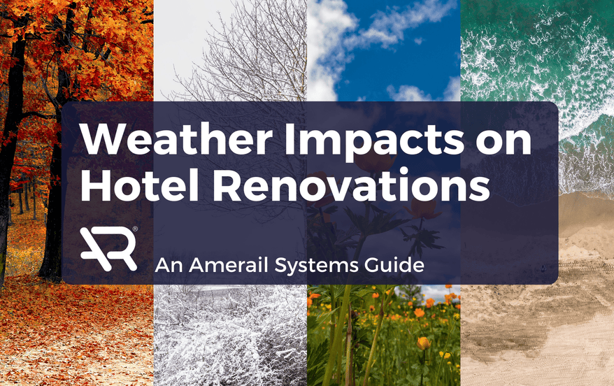 Weather Impacts on Hotel Renovations